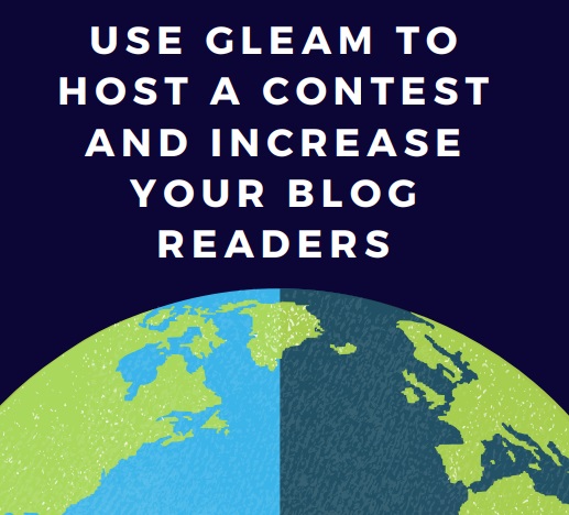 Use Gleam to host a contest and increase your blog readers Nextcolumn